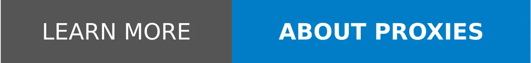 Learn More About Proxies